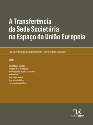 cover image of A Transferência da Sede Societária no Espaço da União Europeia